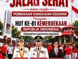 Jumat, Pemkab Minahasa Gelar Jalan Sehat Akbar Pembuka Rangkaian HUT ke-81 Kemerdekaan RI”